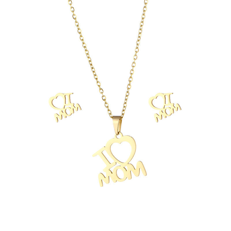 Jewelry Set Stainless Steel I Love Mom Mama Love Heart Pendant Necklace Earrings Thanksgiving Gift - FASHIONKULTUR