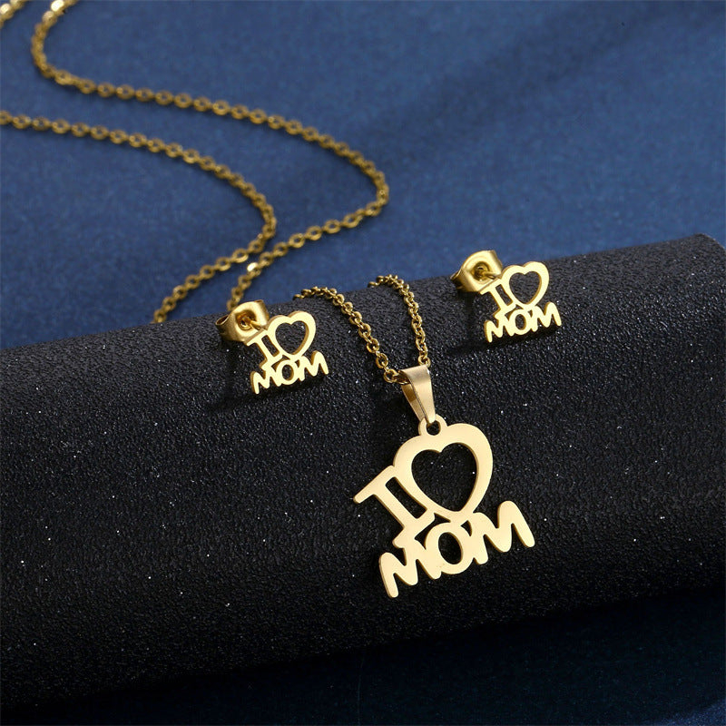 Jewelry Set Stainless Steel I Love Mom Mama Love Heart Pendant Necklace Earrings Thanksgiving Gift - FASHIONKULTUR